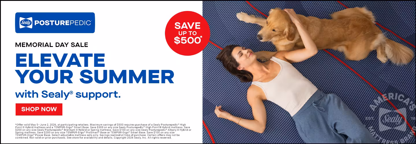 Shop Sealy | Memorial Day Sale, Save Up To $500 on select Sealy - Call or Visit today!